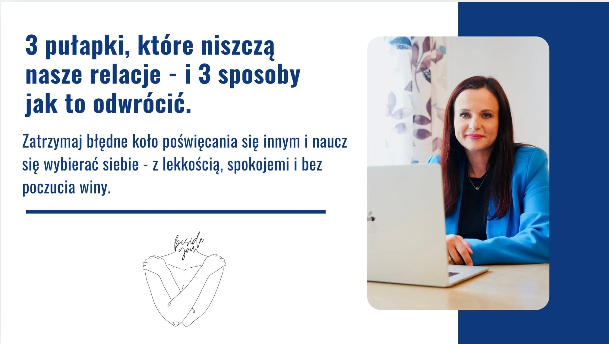 3 pułapki, które niszczą nasze relacje i 3 sposoby jak to odwrócić